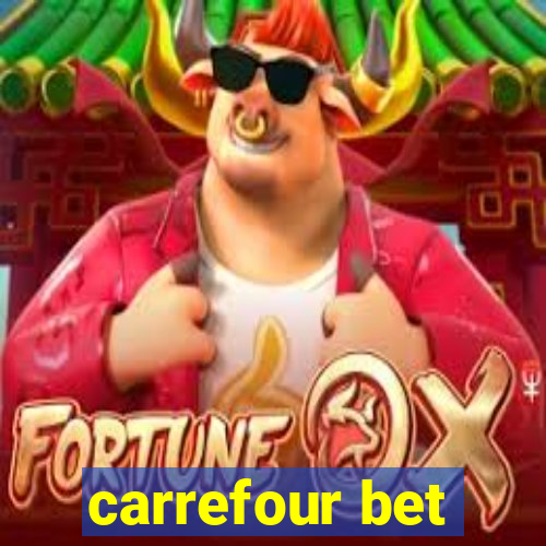 carrefour bet